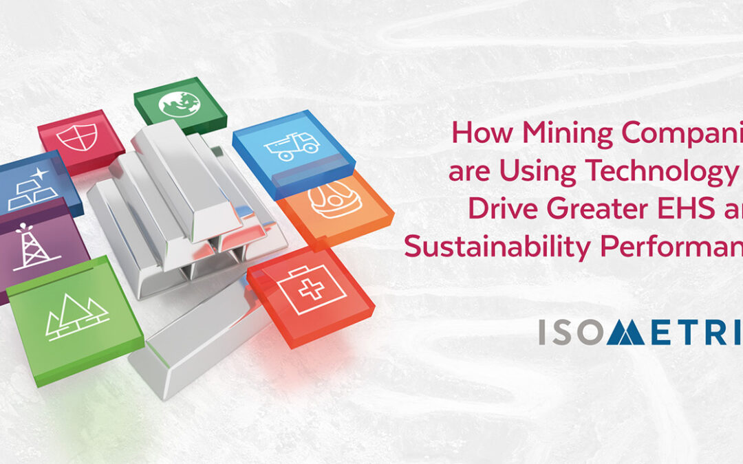 Webinar: How mining companies are using technology to drive greater EHS and sustainability performance